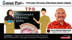 Viral Keresahan Ribuan Guru di Karo: TPG 2025 Tak Kunjung Cair, DPRD Desak Pemkab Segera Bayarkan Hak Pendidik