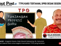 Viral Keresahan Ribuan Guru di Karo: TPG 2025 Tak Kunjung Cair, DPRD Desak Pemkab Segera Bayarkan Hak Pendidik