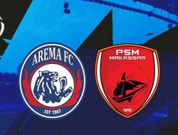 Prediksi Arema vs PSM Makassar, Liga  Indonesia 9 Mei 2026