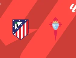 Prediksi Atletico vs  Celta Vigo, La Liga 10  Mei 2026