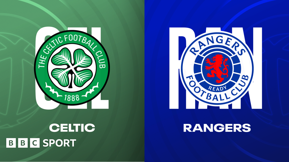 Celtic vs Rangers