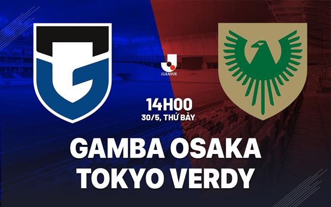 Gamba Osaka vs Tokyo Verdy