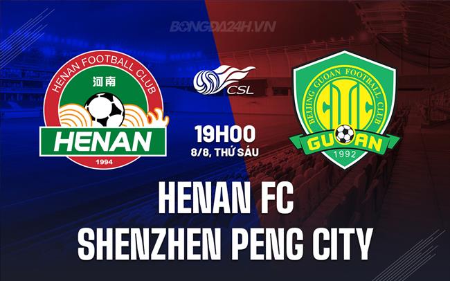Henan vs Shenzhen