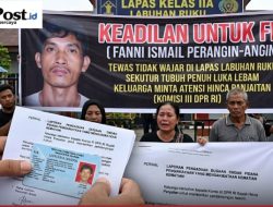 Sebelum Tewas, Fanni Ismail Perangin-angin Dikeroyok di Lapas Labuhan Ruku