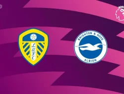 Prediksi Leeds vs Brighton , Premier League  17 Mei 2026