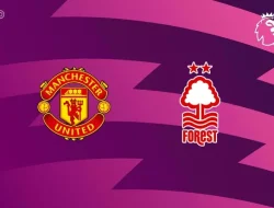 Prediksi Manchester United vs Nottingham, Premier League  17 Mei 2026