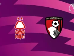 Prediksi Nottingham Forest vs Bournemouth, Premier League 24 Mei 2026