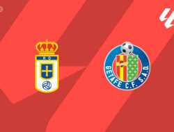 Prediksi  Real Oviedo vs  Getafe, La Liga Spanyol  11  Mei 2026
