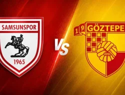 Prediksi Samsunspor vs Goztepe SK, Turkish Super Lig 17  Mei 2026