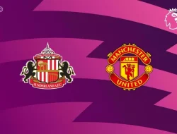 Prediksi Sunderland vs Manchester United, Premier League 9  Mei 2026