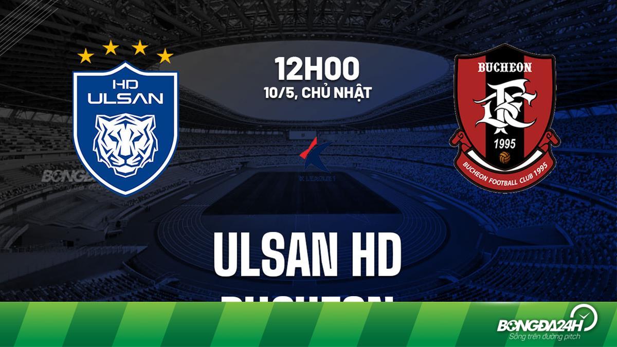 Ulsan HD vs Bucheon