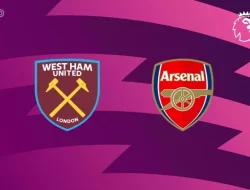 Prediksi  West Ham vs  Arsenal, Premier League 10   Mei 2026