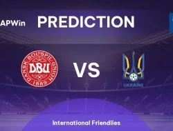 Prediksi Denmark vs Ukraina, International Friendlies 8 Juni 2026