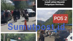 Kondisi Wisata Karo Memprihatinkan: Dualisme Pos Retribusi Picu Konflik, Kinerja Kadis Pariwisata Tidak Becus