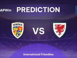 Prediksi Rumania vs Wales, International Friendlies 7 Juni 2026