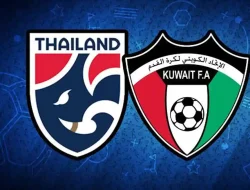 Prediksi Thailand vs Kuwait, International Friendlies 5 Juni 2026