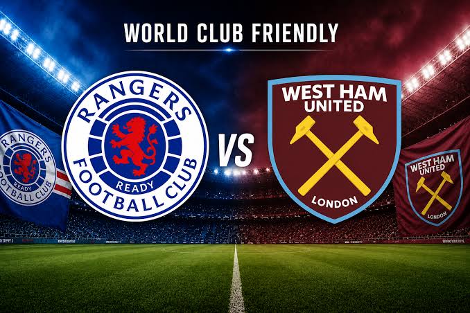 Rangers vs West Ham