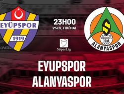 Prediksi Eyupspor vs  Alanyaspor, Turkish Super Lig 31 Agustus 2026
