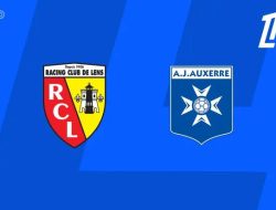 Prediksi Lens vs  Auxerre,  Ligue 1 Prancis 22 Agustus 2026