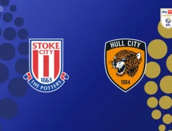 Prediksi Stoke vs Hull City,  Carabao Cup  26  Agustus  2026
