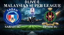 Prediksi Sabah vs DPMM FC ,  Super League Malaysia 13  September 2026